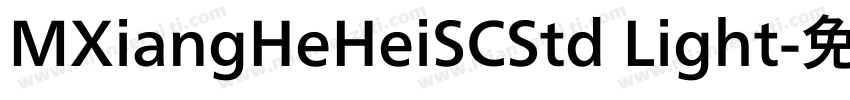 MXiangHeHeiSCStd Light字体转换